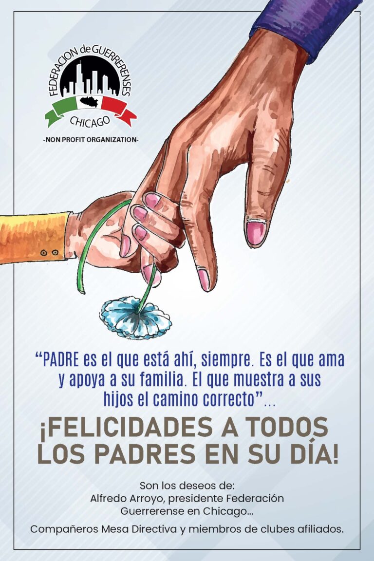 Día del Padre / Federación de Guerrerenses Chicago