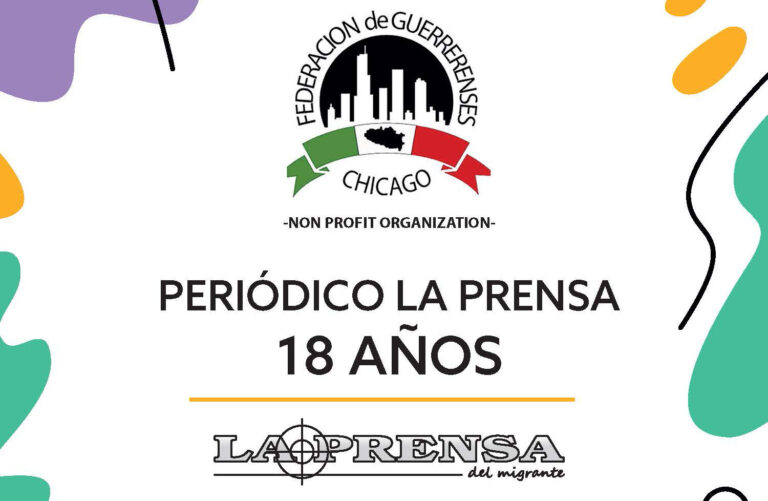 La Prensa “18 Años” / Federación de Guerrerenses Chicago
