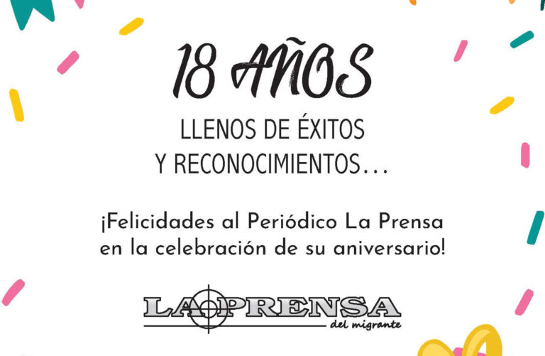 La Prensa “18 Años” / FUMEXA – Coalición de Migrantes Mexicanos