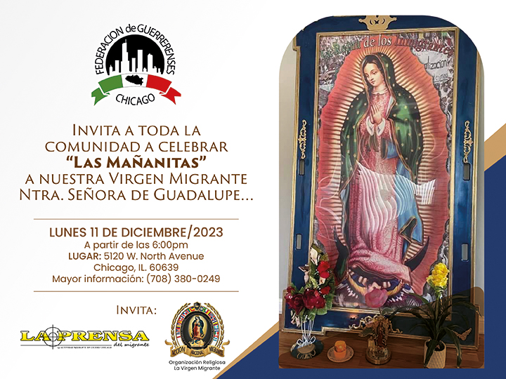 Federación de Guerrerenses Invita a toda la comunidad a celebrar “Las Mañanitas” a nuestra Virgen Migrante Ntra. Señora de Guadalupe…