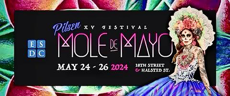 ¡No te pierdas “Mole de Mayo” en Pilsen!…