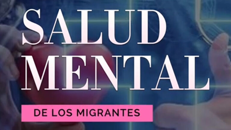 LA SALUD MENTAL & LOS MIGRANTES…